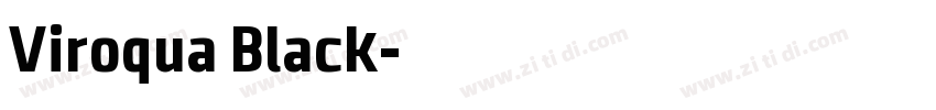 Viroqua Black字体转换